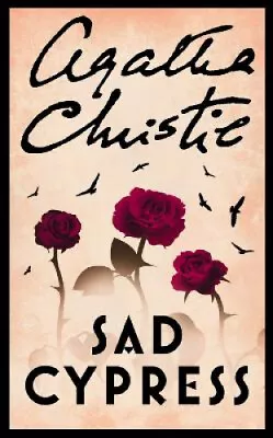 Sad Cypress (Poirot) By Agatha Christie • £12.61