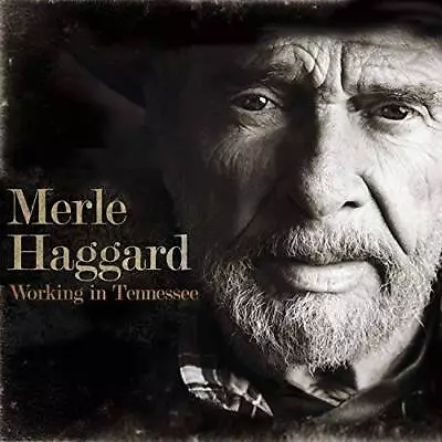 Working In Tennessee - Audio CD By Merle Haggard - VERY GOOD • $8.51