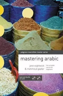 Mastering Arabic (Palgrave Masters Series (Languages)) • £6