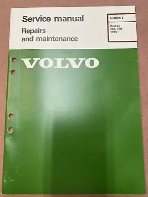 OEM 1975- Volvo 240 260 Service Manual Brakes Repairs & Maintenance (Pre-Owned) • $13.50