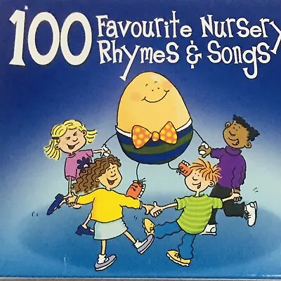 100 Favourite Nursery Rhymes And Songs By Various Artists (CD 2002) • $20