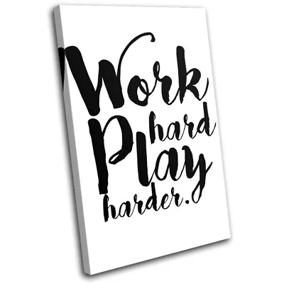 Motivational Work Hard Play Typography SINGLE CANVAS WALL ART Picture Print • $64.99