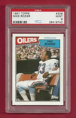 1987 Topps #308 Mike Rozier Psa 9 Mint Pop 12 Only 13 Higher Oilers Heisman • $17.95