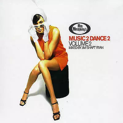 Miss Moneypenny's: Music 2 Dance 2 Vol. 2 (Jim Shaft Ryan) CD 2 Discs (2005) • £8.71