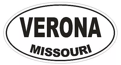 Verona Missouri Oval Bumper Sticker Or Helmet Sticker D1431 Euro Oval • $1.39