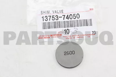 1375374050 Genuine Toyota SHIM VALVE ADJUSTING 13753-74050 • $6.25