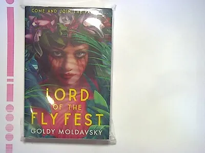 Goldy Moldavsky - Lord Of The Fly Fest Paperback New • £5.75