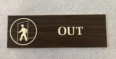 Vintage Office Door Sign - OUT - Wooden/Brown 8  X 2 3/4  • $8.99