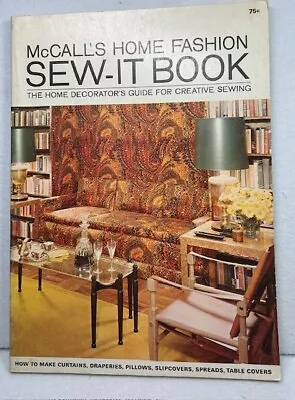 McCall's HOME FASHION SEW-IT BOOK  1965 Guided For Creative Sewing 112 Pages Vtg • $15