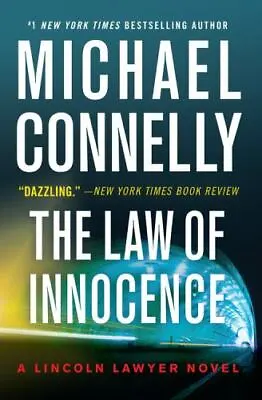The Law Of Innocence; A Lincoln Lawyer - Paperback 1538752549 Michael Connelly • $4.28