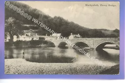 EARLY 1908c DOVEY BRIDGE MACHYNLLETH POWYS Montgomeryshire VINTAGE POSTCARD • £0.99