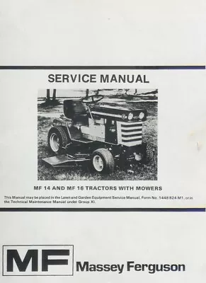 14 16 1978 Tractor Service Manual Fits Massey-Ferguson MF 14 MF 16 With Mowers • $23