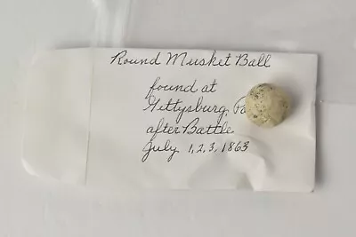 Round Musket Ball Relic From Battle Of Gettysburg 1863 Civil War • $14.95