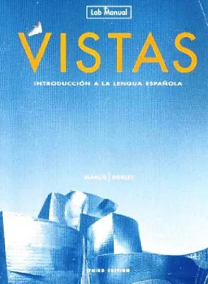 VISTAS: INTRODUCCION A LA LENGUA ESPANOLA - LAB MANUAL By Jose A. Blanco Mint • $29.75