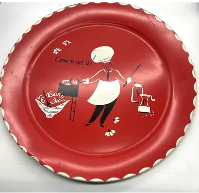 1950s Mid Century  Metal Round Serving Tray BBQ Grill  COME N' GET IT!  19  In • $24.99