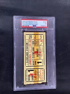 1939 Cleveland Indians Municipal Stadium 1st First Night Game Ticket PSA 1 • $499.99