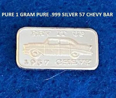 $3.50 • Buy 57 CHEVY - 1 GRAM GR G .999 Fine Pure Solid Silver Bullion Bar