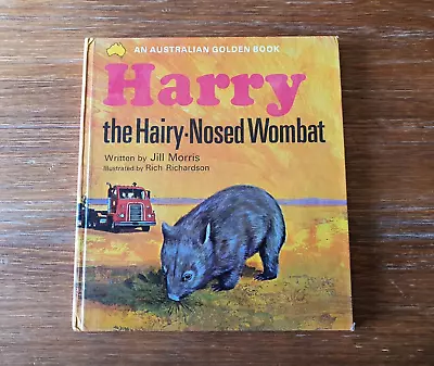 Harry The Hairy Nosed Wombat - An Australian Golden Book 1970 Vintage Hardcover • $11.90