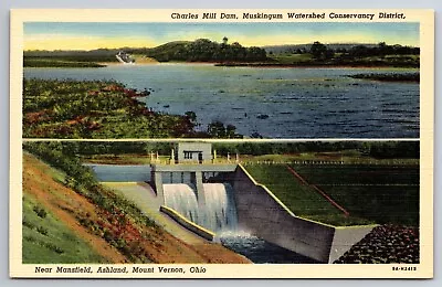 Vintage Postcard OH Charles Mill Dam Muskingum Watershed Mansfield Linen -13618 • $1.88