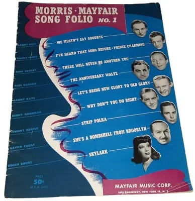 $19.13 • Buy Morris Mayfair Song Folio No. 1 Bing Crosby Dinah Shore Xavier Cugat