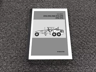 Volvo G930 G940 G960 G970 G990 G946 G976 Motor Grader Shop Service Repair Manual • $237.68