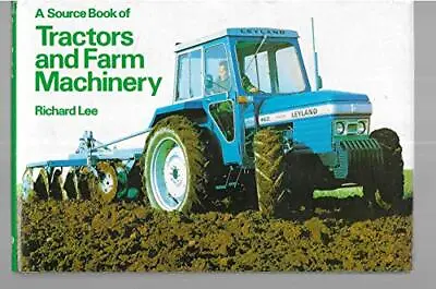 Tractors And Farm Machinery (Source Bo... Lee Richard • £4.01