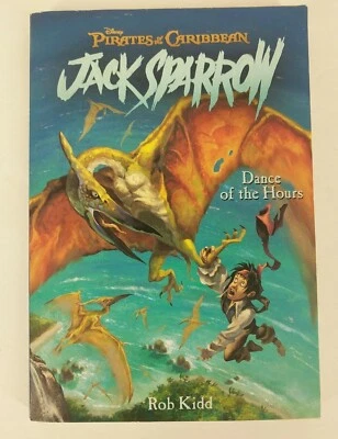 $9.95 • Buy Pirates Of The Caribbean~Dance Of The Hours~Jack Sparrow #9~Rob Kidd~Chapter Bk