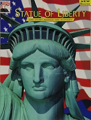 Statue Of Liberty: The Story Behind... Weinbaum Paul  • £10.01