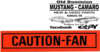 1967-1973 Mustang Caution Fan Decal • $17.95