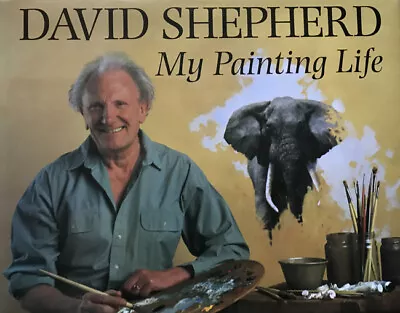 My Painting Life Shepherd David Excellent Book • £106.56