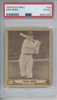 1940 Play Ball Baseball MOE BERG #30 PSA 4 VG-EX Spy WWII CIA • $400