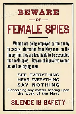 Beware Female Spies! Silence! Unusual 1915 WW1 Espionage Poster - 16x24 • $12.95