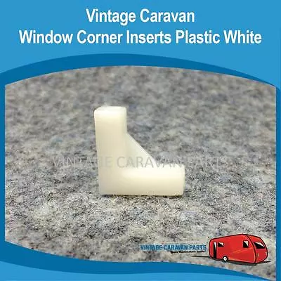 Caravan WINDOW CORNER INSERT PLASTIC ( 2 Pieces ) Vintage Viscount Millard W0131 • $9.50