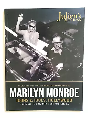 Julien's Auctions  2018 Catalog - Marilyn Monroe 1956 Thunderbird Auction • $59