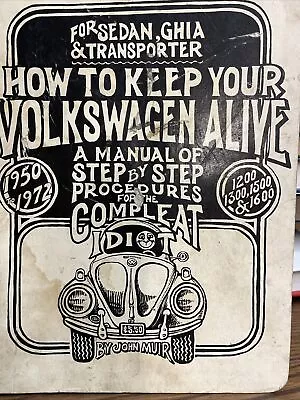 How To Keep Your Volkswagen Alive Manual For Sedan Ghia And Transporter • $26.95