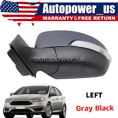 Fit 2015-2018 Ford Focus Left Driver Side View Mirror With Light Hand F1EZ17683R • $92.59