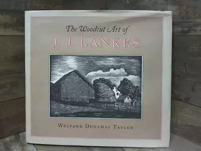 The Woodcut Art Of J.J. Lankes (Imago Mundi) By Taylor Welford Dunaway  David R • $40.23