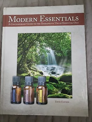 Modern Essentials Hardback 5th Edition Oils Usage Holistic Natural Health NEW • $25