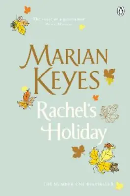 Rachel's Holiday Marian Keyes Used; Good Book • £3.35