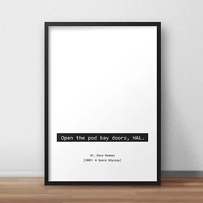 2001: A Space Odyssey HAL Quote Poster • £4.99