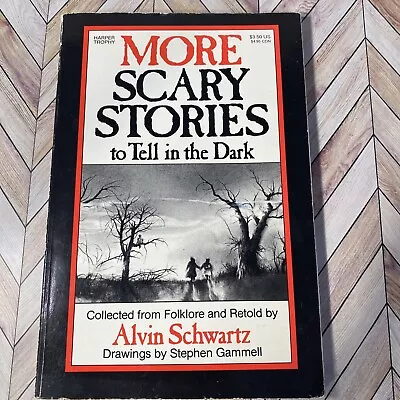 More Scary Stories To Tell In The Dark - Collected From Folklore  • $4.30