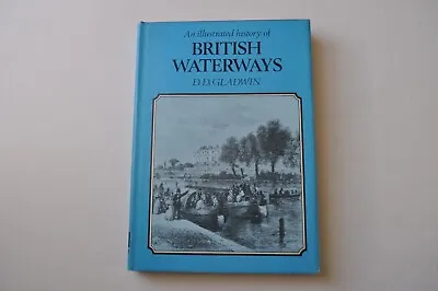 £6.25 • Buy An Illustrated History Of British Waterways