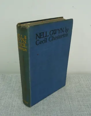 1912 Nell Gwyn By Cecil Chesterton | Thames Hospice • £10