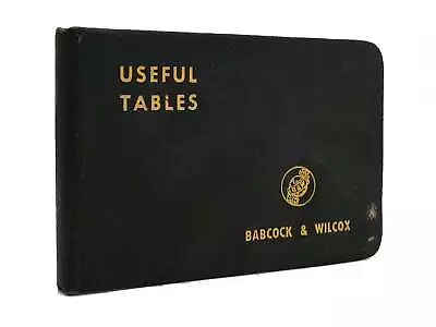 Babcock & Wilcox USEFUL TABLES  6th Edition • $86.19