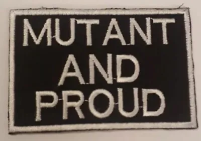 X Men Mutant And Proud Embroidered Patch Badge 3” • £4.95