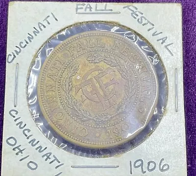 1906 Cincinnati Ohio OH Fall Festival Souvenir Token Coin Cincinnati Collectible • £18.99