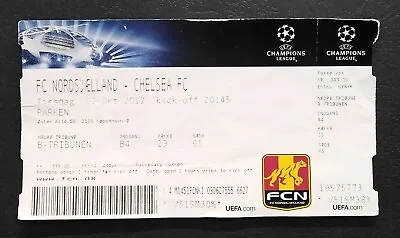 2012/13 UEFA Champions League FC Nordsjaelland TICKET - Chelsea FC # 365 • £4.08