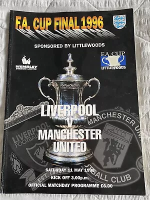 1996 FA Cup Final Programme - Liverpool V Man Utd • £12.50