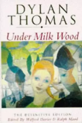 Under Milk Wood: A Play For Voices • £4.12