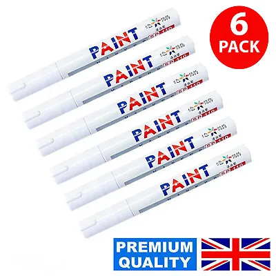 6 White Paint Marker Pens Permanent Car Tyre Bike Metal Rubber Wood Oil Based • £5.75